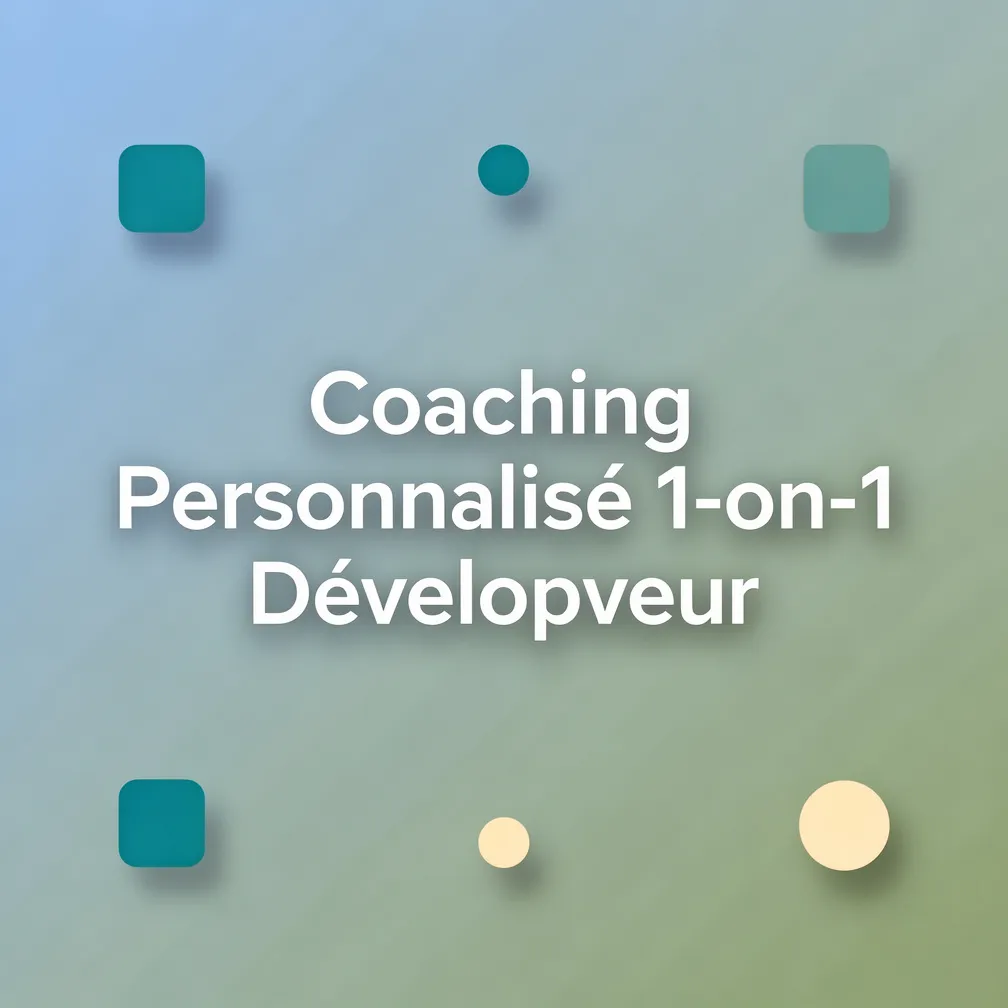 Coaching Personnalisé 1-on-1 Développeur
